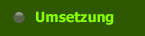 Umsetzung